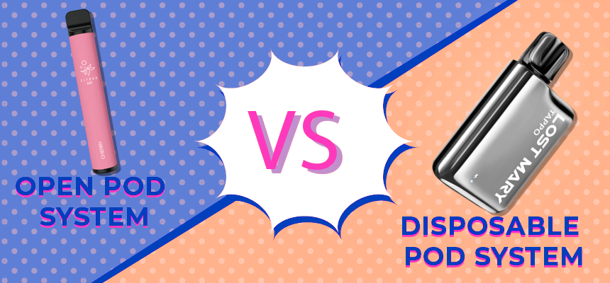 Disposables Vapes vs Vapes with Disposable Pods